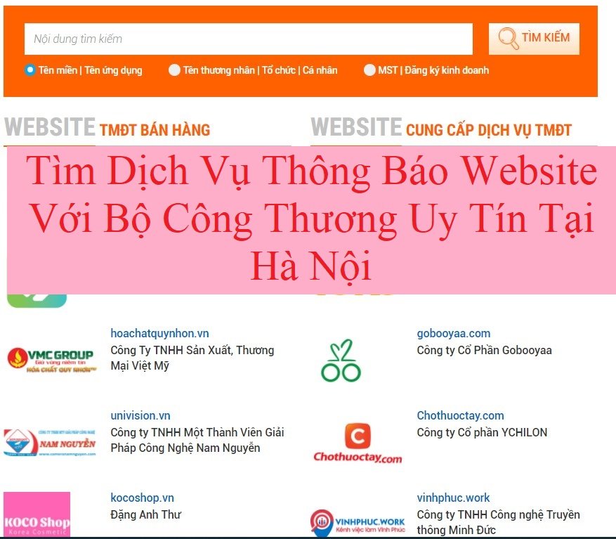 Tìm Dịch Vụ Thông Báo Website Với Bộ Công Thương Uy Tín Tại Hà Nội